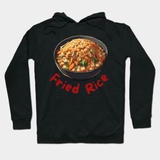 famous fried rice Hoodie